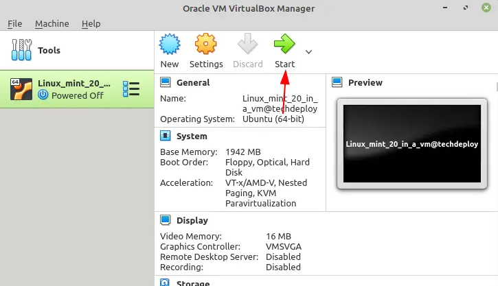 Start the virtual machine by clicking on the start button from the menu.