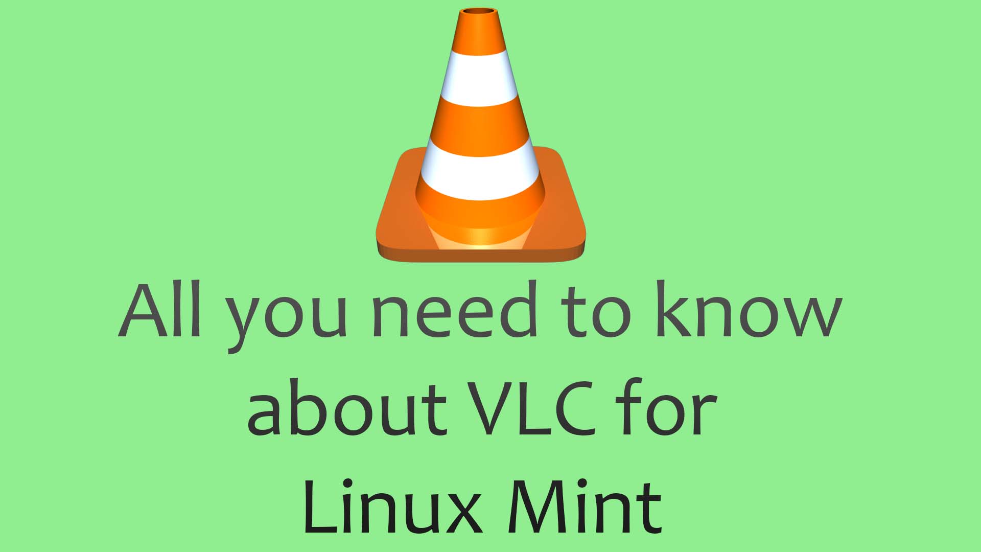 vlc-for-linux-mint