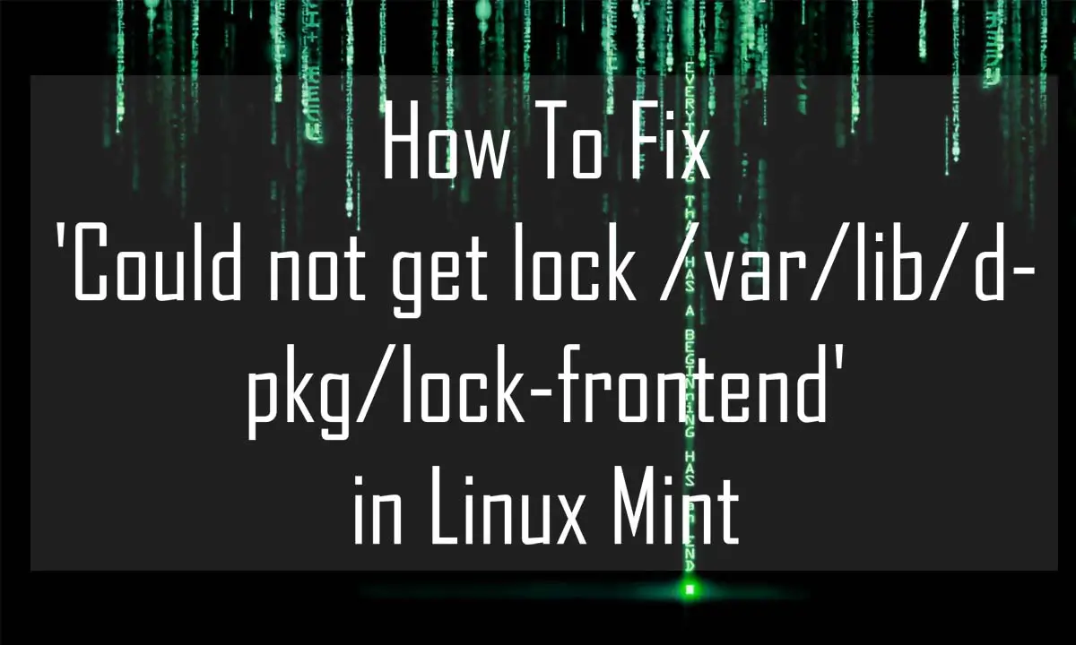 Could-not-get-lock-var-lib-dpkg-lock-frontend